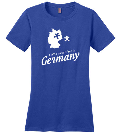 I Left a Piece of Me in Germany - Women's Crewneck T-Shirt-Wandering I Store