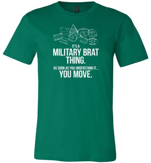 Load image into Gallery viewer, &quot;Military Brat Thing&quot; - Men&#39;s/Unisex Lightweight Fitted T-Shirt
