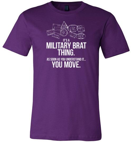 "Military Brat Thing" - Men's/Unisex Lightweight Fitted T-Shirt