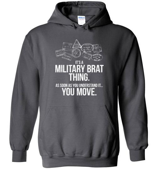 Load image into Gallery viewer, &quot;Military Brat Thing&quot; - Men&#39;s/Unisex Hoodie
