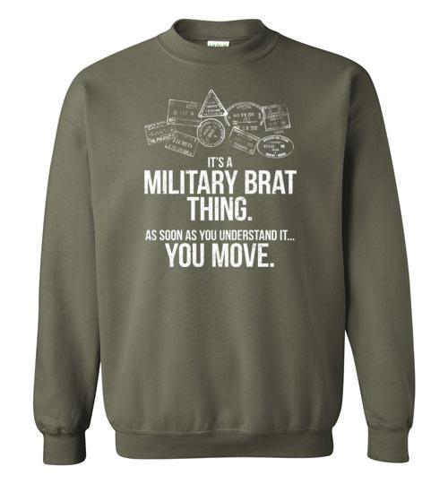 Load image into Gallery viewer, &quot;Military Brat Thing&quot; - Men&#39;s/Unisex Crewneck Sweatshirt
