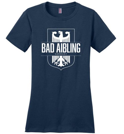 Bad Aibling, Germany - Women's Crewneck T-Shirt